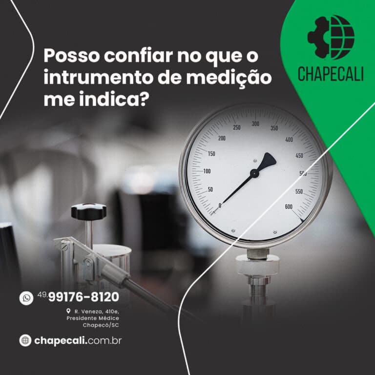 Posso confiar no que o instrumento de medição me indica?